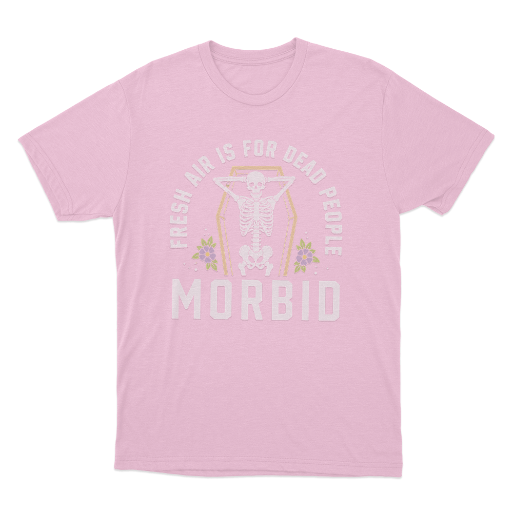 Fresh Air Is For Dead People Unisex T Shirt Pink Fresh Air Is For Dead People Unisex T Shirt Pink