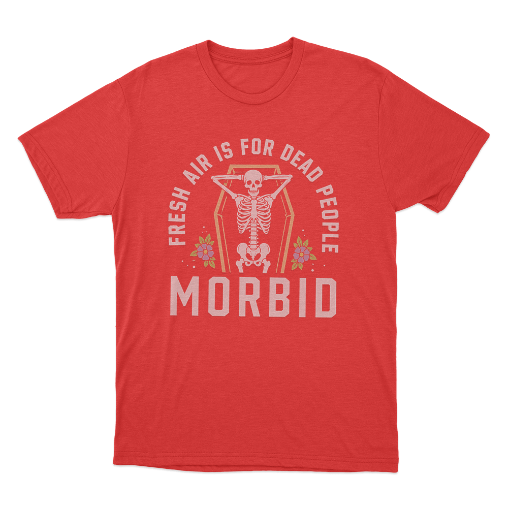Fresh Air Is For Dead People Unisex T Shirt Red Fresh Air Is For Dead People Unisex T Shirt Red